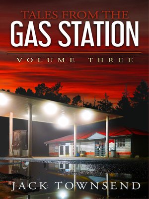 cover image of Tales from the Gas Station